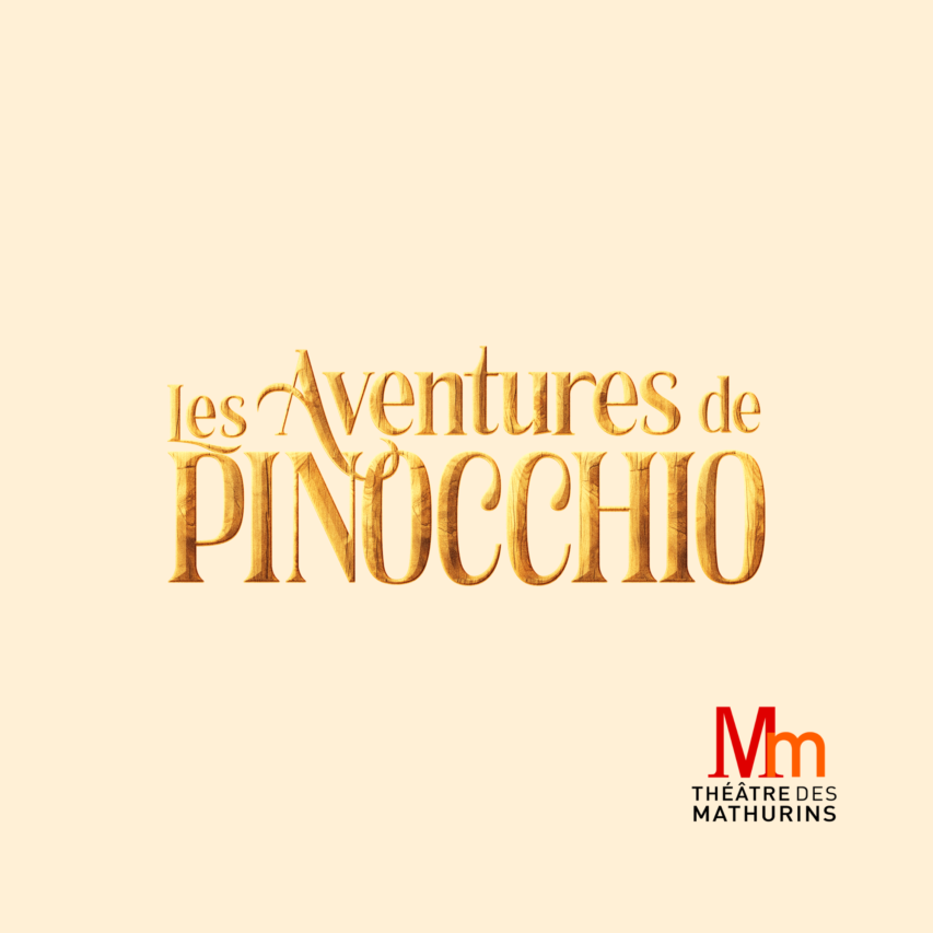 Théâtre des Mathurins x Pinocchio